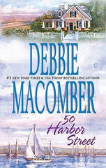 50 Harbor Street By Debbie Macomber