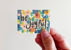 Be Joyful Floral Vinyl Sticker